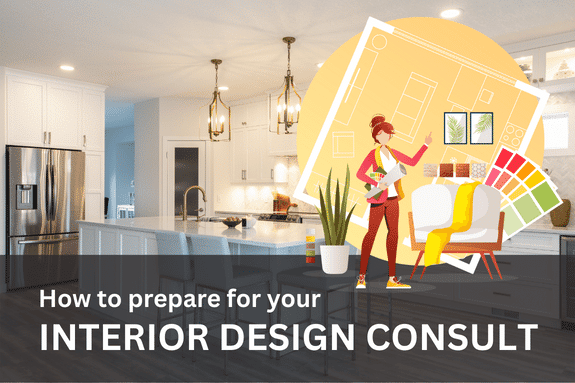 How to prepare for your interior design consultation - tips to make the most of your meeting with our interior designer