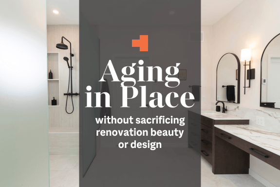 Aging in Place without sacrificing home renovation beauty or design - Adaptiv Home Renovation Specialists / Accessible Living Renovations Hammerdown